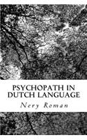 Psychopath in Dutch Language