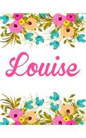 Louise: Personalised Louise Notebook/Journal For Writing 100 Lined Pages (White Floral Design)