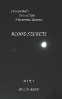Blood Secrets: (4 Twisted Tails)