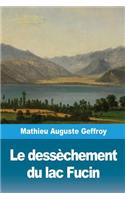 Le dessèchement du lac Fucin