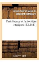 Paris-France Et La Frontière Intérieure