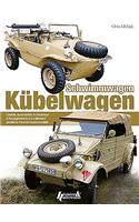 Kubelwagen Schwimmwagen: L'Histoire, La Conception, La Mecanique Et l'Engagement Operationnel Du 4x4 Allemand Durant La Seconde Guerre Mondiale: L'Histoire, La Conception, La Mecanique Et l'Engagement Operationnel Du 4x4 Allemand Durant La Seconde Guerre Mondiale