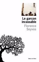 Le garcon incassable