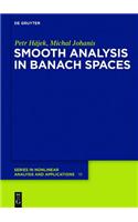 Smooth analysis in Banach spaces: (19 De Gruyter Series in Nonlinear Analysis & Applications)