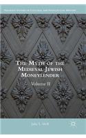 The Myth of the Medieval Jewish Moneylender