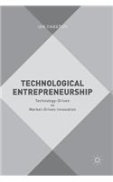 Technological Entrepreneurship
