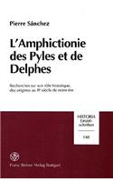 L'Amphictionie Des Pyles Et de Delphes