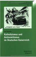 Katholizismus Und Antisemitismus Im Deutschen Kaiserreich