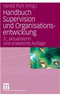 Handbuch Supervision Und Organisationsentwicklung