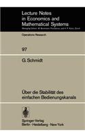Über Die Stabilität Des Einfachen Bedienungskanals