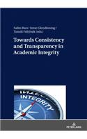 Towards Consistency and Transparency in Academic Integrity