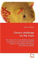 China's challenge on the Yuan