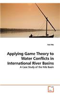 Applying Game Theory to Water Conflicts in International River Basins