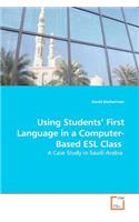Using Students' First Language in a Computer-Based ESL Class