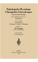 Pathologische Physiologie Chirurgischer Erkrankungen