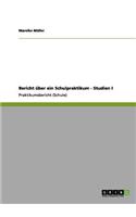 Bericht Uber Ein Schulpraktikum - Studien I