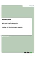 Bildung für Jedermann?