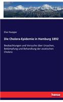 Die Cholera-Epidemie in Hamburg 1892