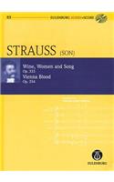 Wine, Women and Song, Op. 333 & Vienna Blood, Op. 354