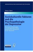Soziokulturelle Faktoren Und Die Psychopathologie Der Depression