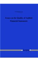 Essays on the Quality of Audited Financial Statements