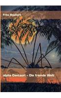 alpha Centauri - Die fremde Welt