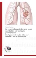 La Chimiothérapie Inhalée Pour Combattre Les Tumeurs Pulmonaires