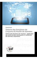 Théorie Des Fonctions de Croyance Fouille de Données