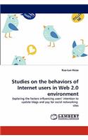 Studies on the behaviors of Internet users in Web 2.0 environment