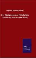 Aberglaube des Mittelalters