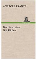 Das Hemd Eines Glucklichen