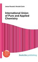 International Union of Pure and Applied Chemistry