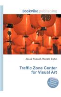Traffic Zone Center for Visual Art: (English)