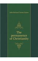 The Permanence of Christianity