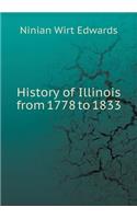 History of Illinois from 1778 to 1833
