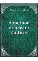 A Method of Lobster Culture