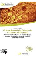 Championnat de Suisse de Football 1939-1940: (French)