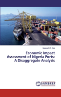 Economic Impact Assessment of Nigeria Ports