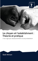 citoyen et l'establishment
