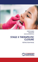 Stage II Therapeutic Closure