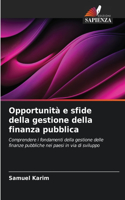 Opportunità e sfide della gestione della finanza pubblica