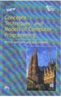 Concepts, Techniques, And Models Of Computer Programming: Computer &amp;amp; Info. Processing