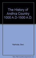 The History of Andhra Country 1000 A.D-1500 A.D.