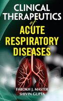 CLINICAL THERAPEUTICS OF ACUTE RESPIRATORY DISEASES