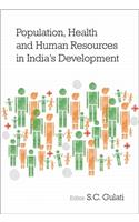 Population, Health and Human Resources in India's Development