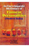 An Encyclopaedic Dictionary Of Eminant Personalities (Modern India)