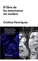 El Libro de Los Americanos Sin Nombre