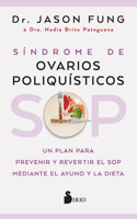 Sop: Síndrome de Ovarios Poliquísticos