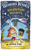 Theodora Hendrix y el curioso caso del escarabajo maldito / Theodora Hendrix and the Curious Case of the Cursed Beetle