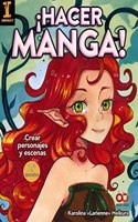 Â¡Hacer manga! Crear personajes y escenas